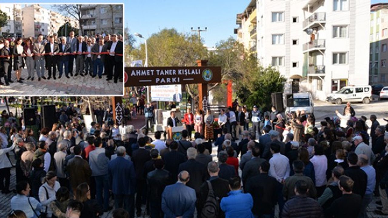 Ahmet Taner Kışlalı Parkı Menemen’de açıldı