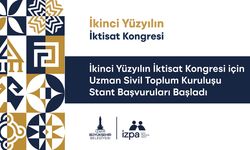 İkinci Yüzyılın İktisat Kongresi için uzman STK'ların başvuruları başladı