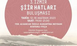 İzmir'in dört bir yanı "Şiir Hatları" ile örülecek
