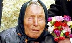 Baba Vanga'nın 2024 kehanetleri gerçek olmaya başladı