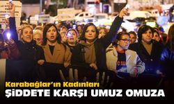 Karabağlar'ın kadınları şiddete karşı omuz umuza