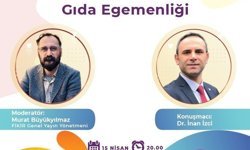 “İzmir FİKİR Buluşmaları”nda gündem gıda olacak