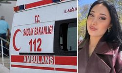 Yurtta fenalaşan üniversiteli Sinem, hastanede hayatını kaybetti