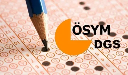 DGS sonuçları açıklandı! DGS tercihleri ne zaman 2025?