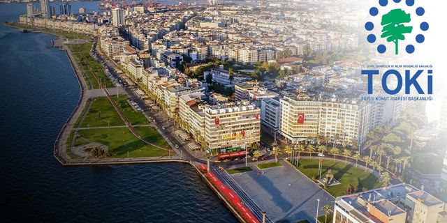 TOKİ İzmir’de 101 arsasını satıyor... Dudak uçuklatan rakam!