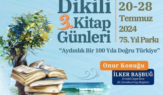 3.Dikili Kitap Günleri için geri sayım başladı