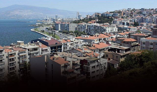 İzmir'de yeni yılda konut fiyatlarına yüzde 30 zam beklentisi!