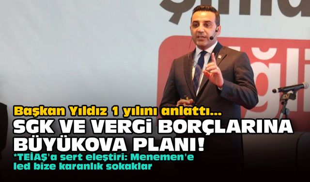 Başkan Yıldız 1 yılını anlattı... SGK ve vergi borçlarına Büyükova planı!