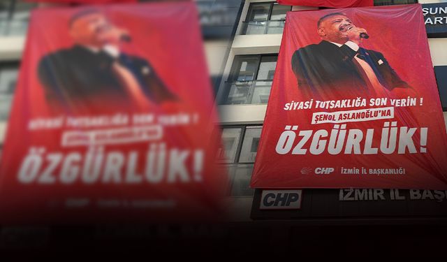 CHP İzmir'den Aslanoğlu için dev pankart: Siyasi tutsaklığa son verin!