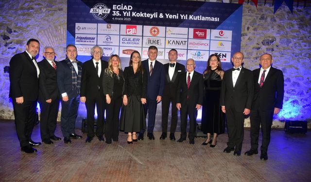 EGİAD 35'inci yılını ve yeni yılı bir arada kutladı