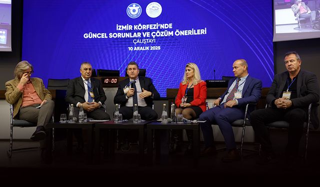 İZTO'da İzmir Körfezi'nin geleceği masaya yatırıldı!