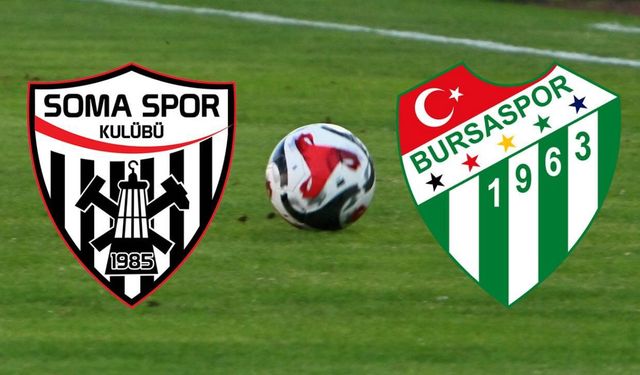 Somaspor'un evinde konuğu lider Bursaspor
