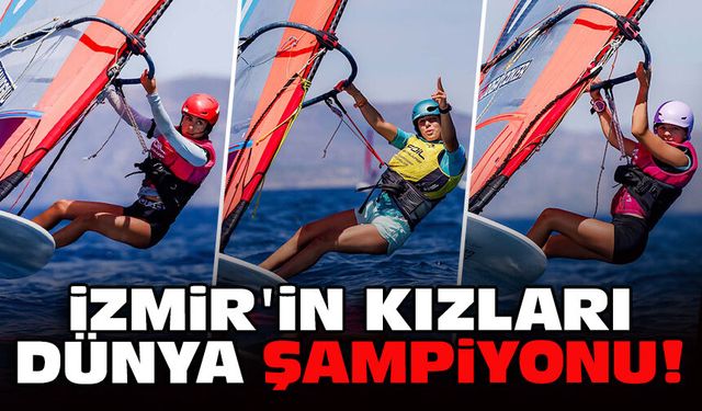 İzmir'in kızları dünya şampiyonu