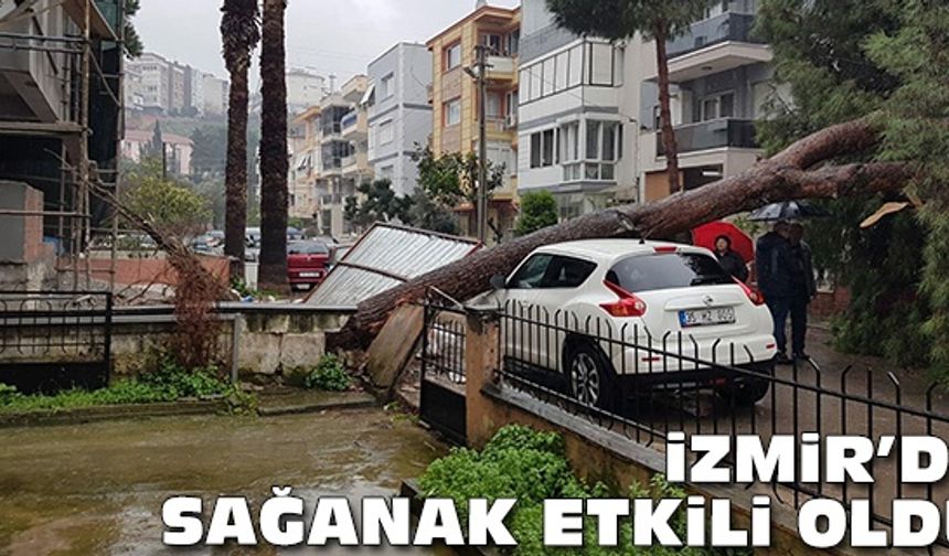 İzmir'de sağanak etkili oldu