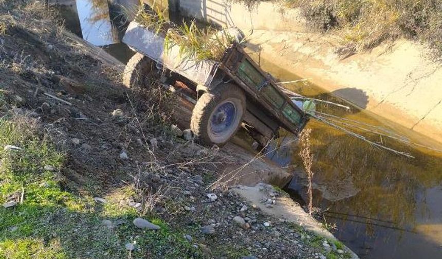 Traktör sulama kanalına devrildi, sürücü öldü