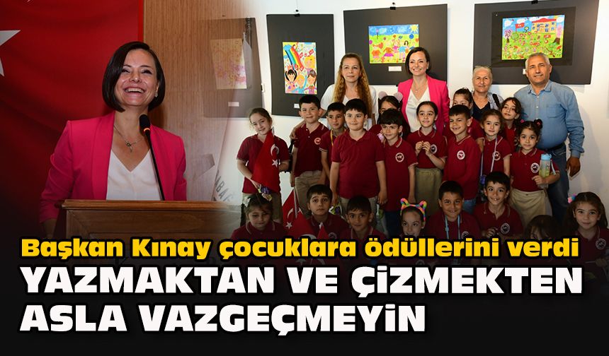 Başkan Kınay çocuklara ödüllerini verdi... Yazmaktan ve çizmekten asla vazgeçmeyin
