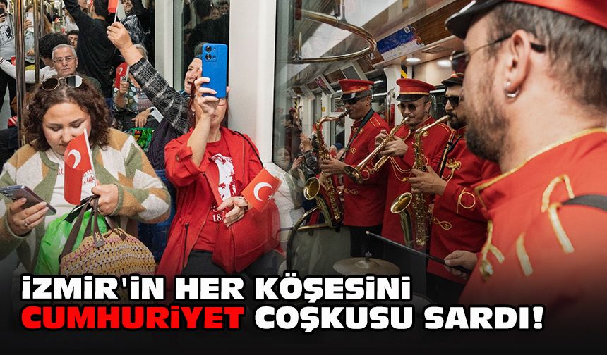 İzmir'in her köşesini Cumhuriyet coşkusu sardı!