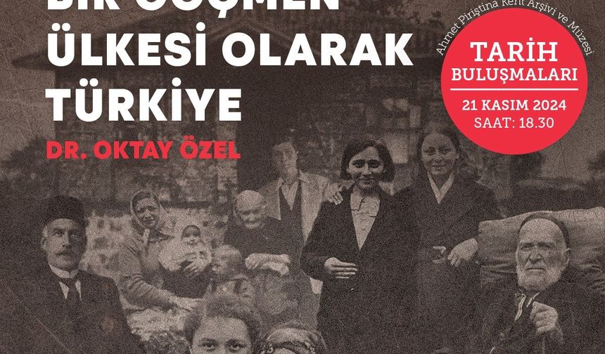 Tarih Buluşmaları programında Dr. Oktay Özel var