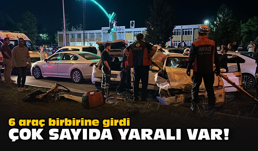 6 araç birbirine girdi: Çok sayıda yaralı var!