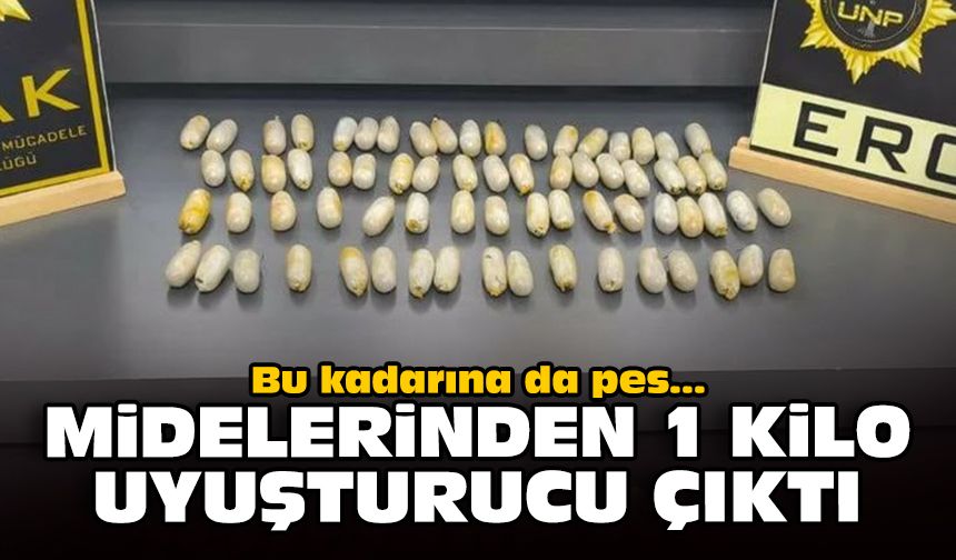 Bu kadarına da pes... Midelerinden 1 kilo uyuşturucu çıktı