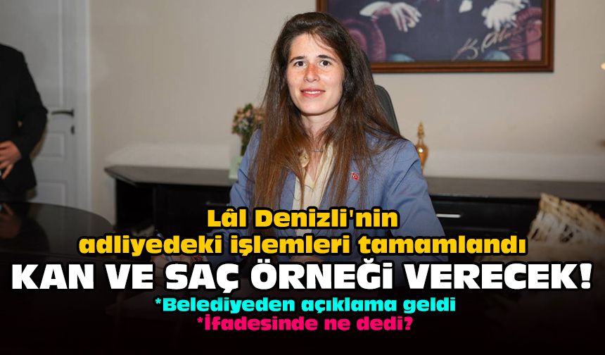 Lâl Denizli'nin adliyedeki işlemleri tamamlandı: Kan ve saç örneği verecek!