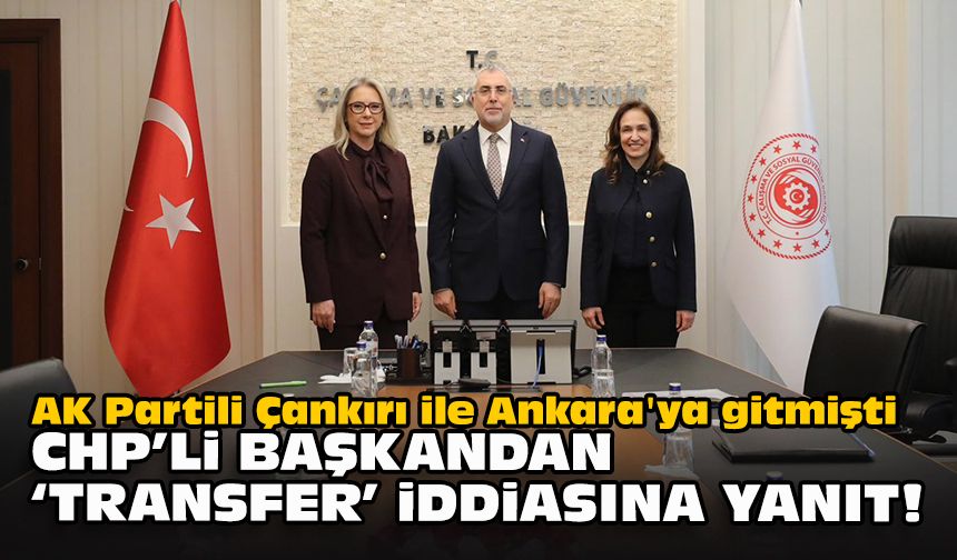 AK Partili Çankırı ile Ankara'ya gitmişti... CHP'li başkandan 'transfer' iddiasına yanıt!