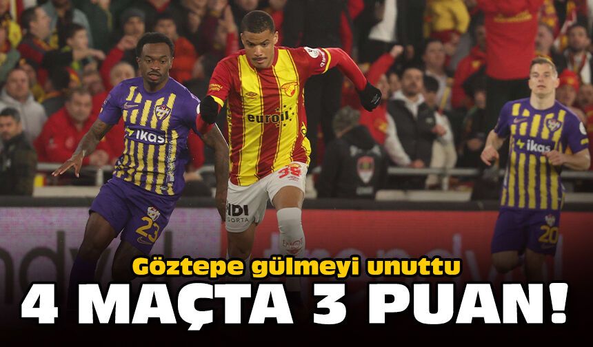 Göztepe gülmeyi unuttu: 4 maçta 3 puan!