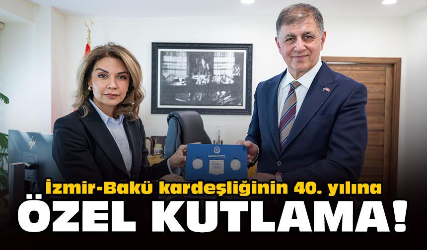 İzmir-Bakü kardeşliğinin 40. yılına özel kutlama!