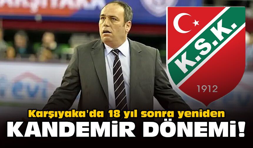 Karşıyaka'da 18 yıl sonra yeniden Kandemir dönemi!