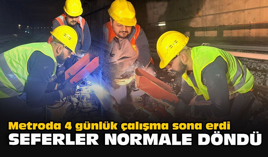 Metroda 4 günlük çalışma sona erdi... Seferler normale döndü