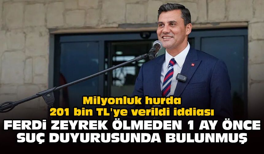 Milyonluk hurda 201 bin TL'ye verildi iddiası: Ferdi Zeyrek ölmeden 1 ay önce suç duyurusunda bulunmuş