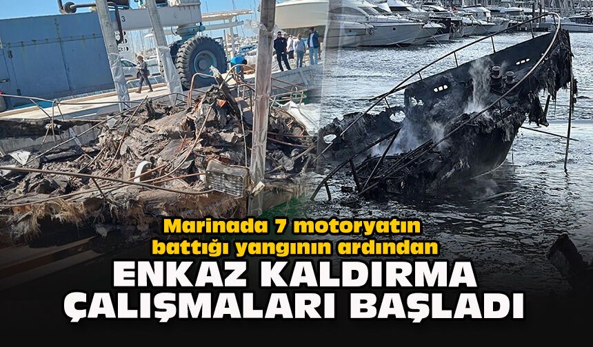 Marinada 7 motoryatın battığı yangının ardından enkaz kaldırma çalışmaları başladı
