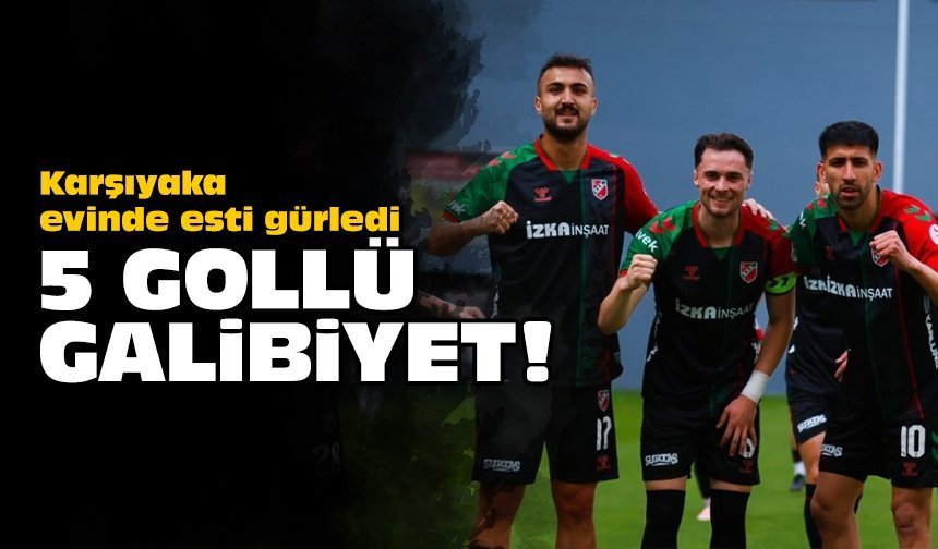 Karşıyaka evinde esti gürledi: 5 gollü galibiyet!