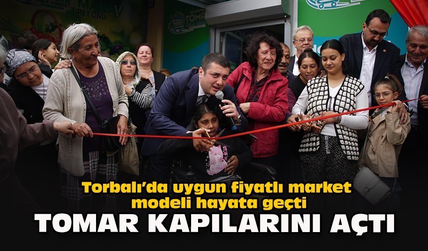 Torbalı’da uygun fiyatlı market modeli hayata geçti: TOMAR kapılarını açtı