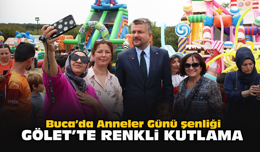 Buca’da Anneler Günü şenliği: Gölet’te renkli kutlama