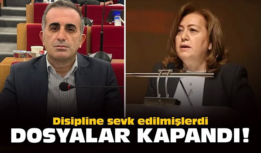 Disipline sevk edilmişlerdi: Dosyalar kapandı!