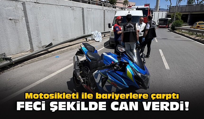 Motosikleti ile bariyerlere çarptı... Feci şekilde can verdi!