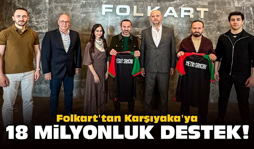Folkart'tan Karşıyaka'ya 18 milyonluk destek