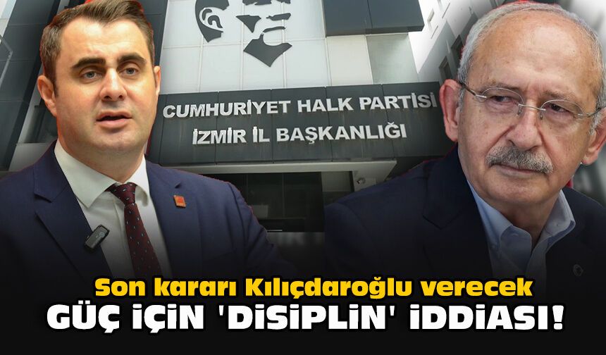 Son kararı Kılıçdaroğlu verecek... Güç için 'disiplin' iddiası!