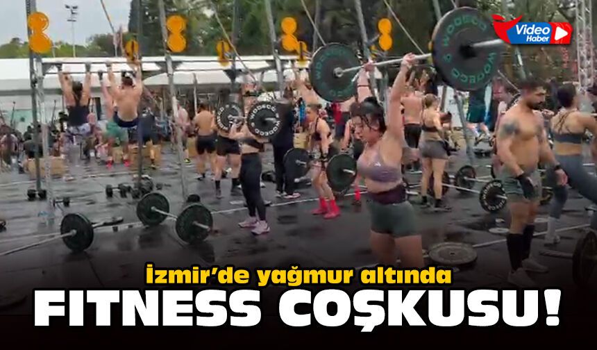 İzmir’de yağmur altında fitness coşkusu
