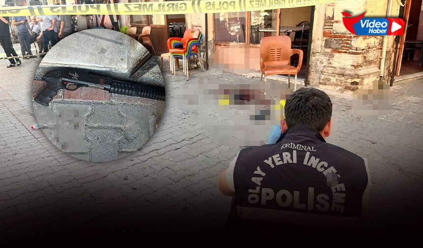 Kahvehane önünde pompalı tüfekli saldırı: 2 kişi hastanelik!
