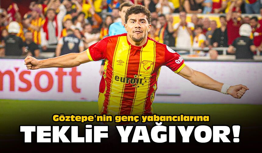 Göztepe'nin genç yabancılarına teklif yağıyor