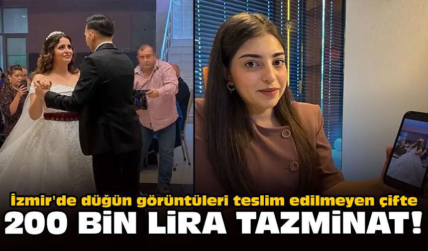 İzmir'de düğün görüntüleri teslim edilmeyen çifte 200 bin lira tazminat!