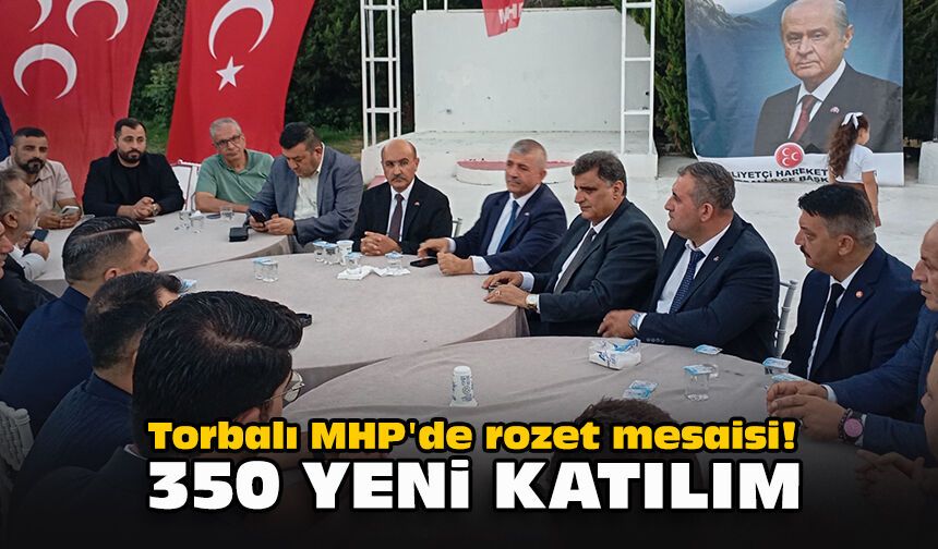 Torbalı MHP'de rozet mesaisi! 350 yeni katılım
