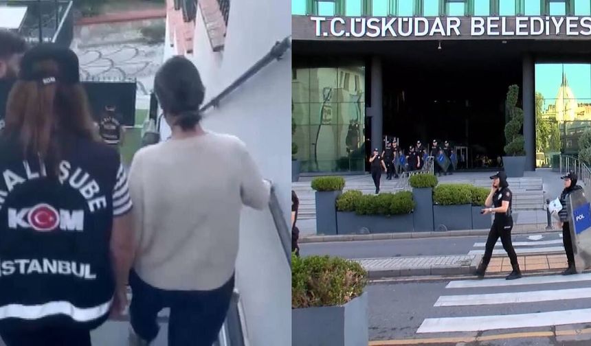 Üsküdar Belediyesi'ne operasyon: Başkan Sinem Dedetaş gözaltına alındı!