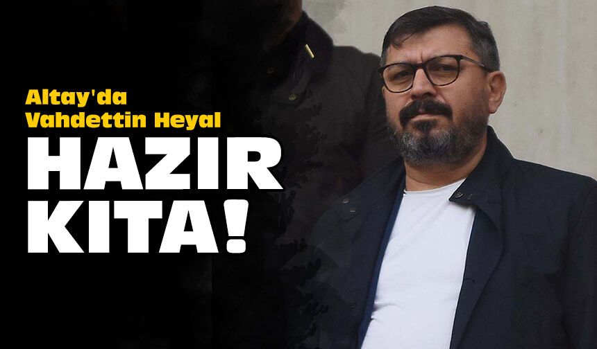Altay'da Vahdettin Heyal hazır kıta