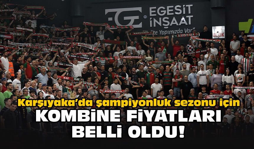 Karşıyaka’da şampiyonluk sezonu için kombine fiyatları belli oldu!
