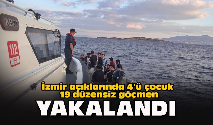 İzmir açıklarında 4'ü çocuk 19 düzensiz göçmen yakalandı