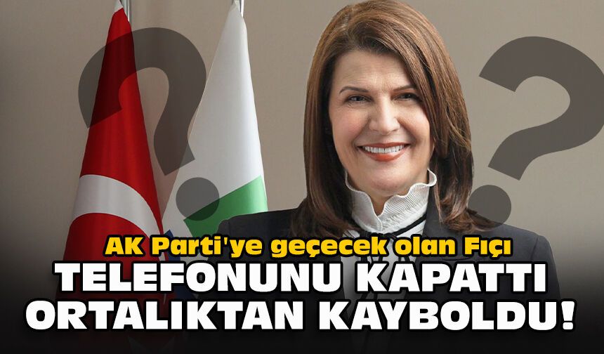 AK Parti'ye geçecek olan Fıçı telefonunu kapattı, ortalıktan kayboldu!