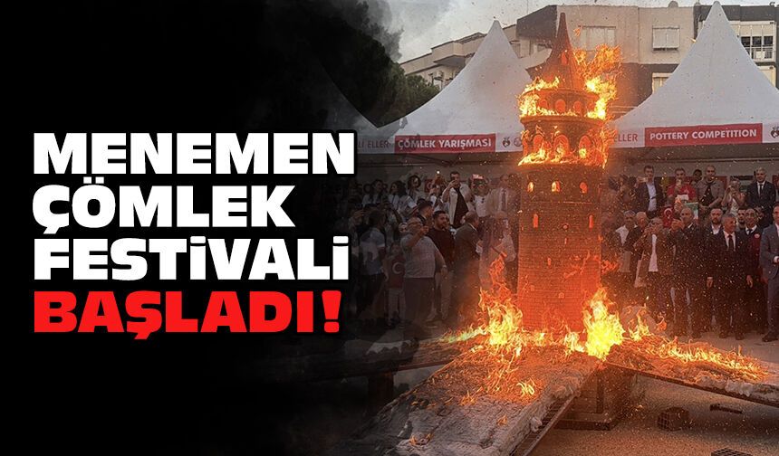 Menemen Çömlek Festivali başladı